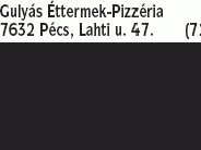 Gulyás Éttermek-Pizzéria