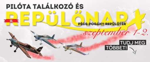 Pilóta Találkozó és Repülőnap Pécs-Pogány 2012  - Pilóta Találkozó és Repülőnap